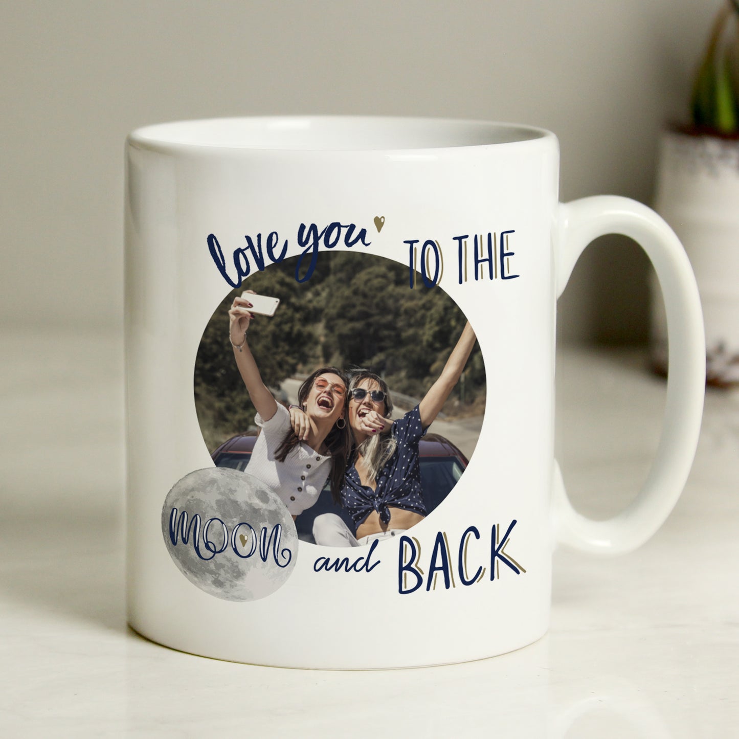 Personalised To The Moon & Back Photo Upload Mug