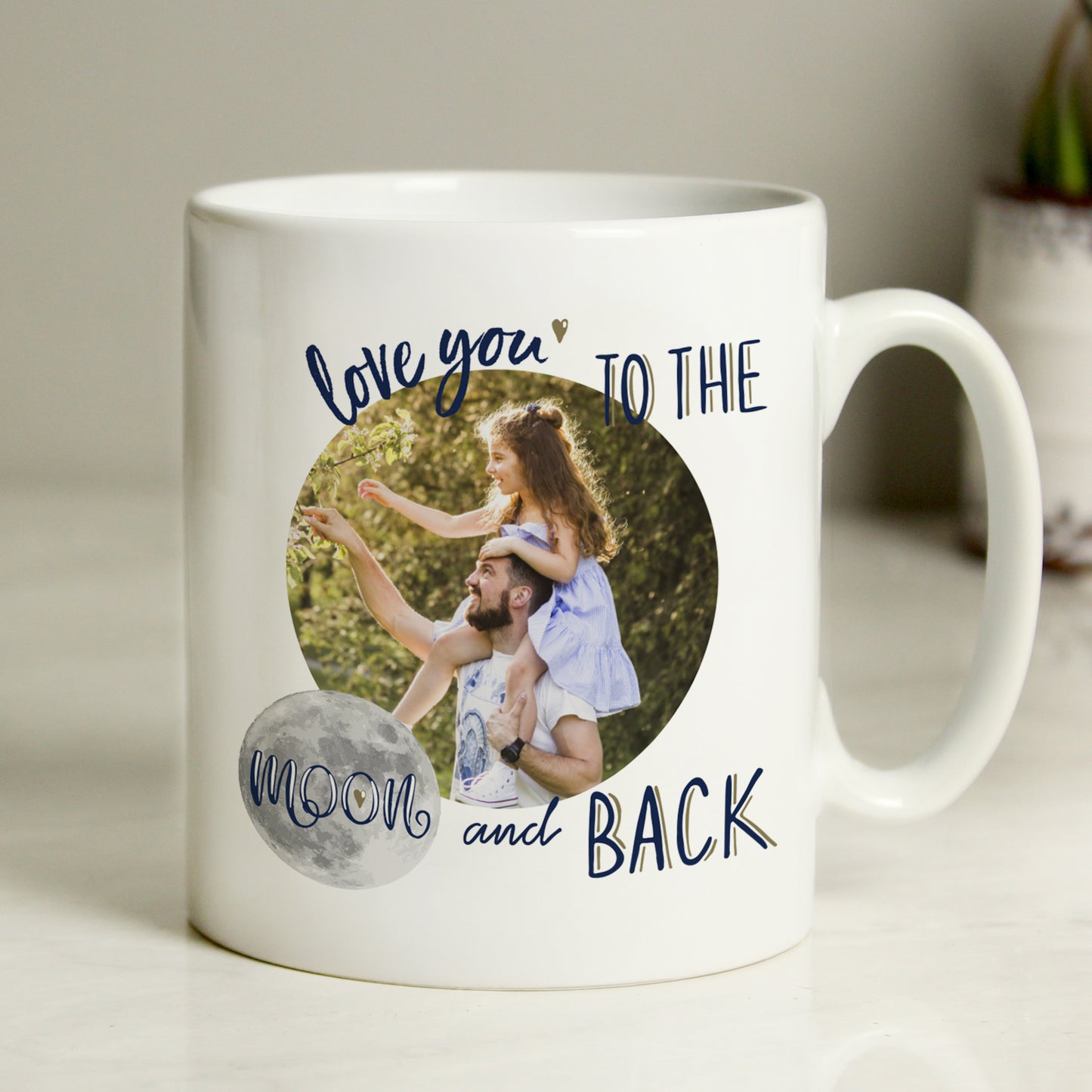 Personalised To The Moon & Back Photo Upload Mug