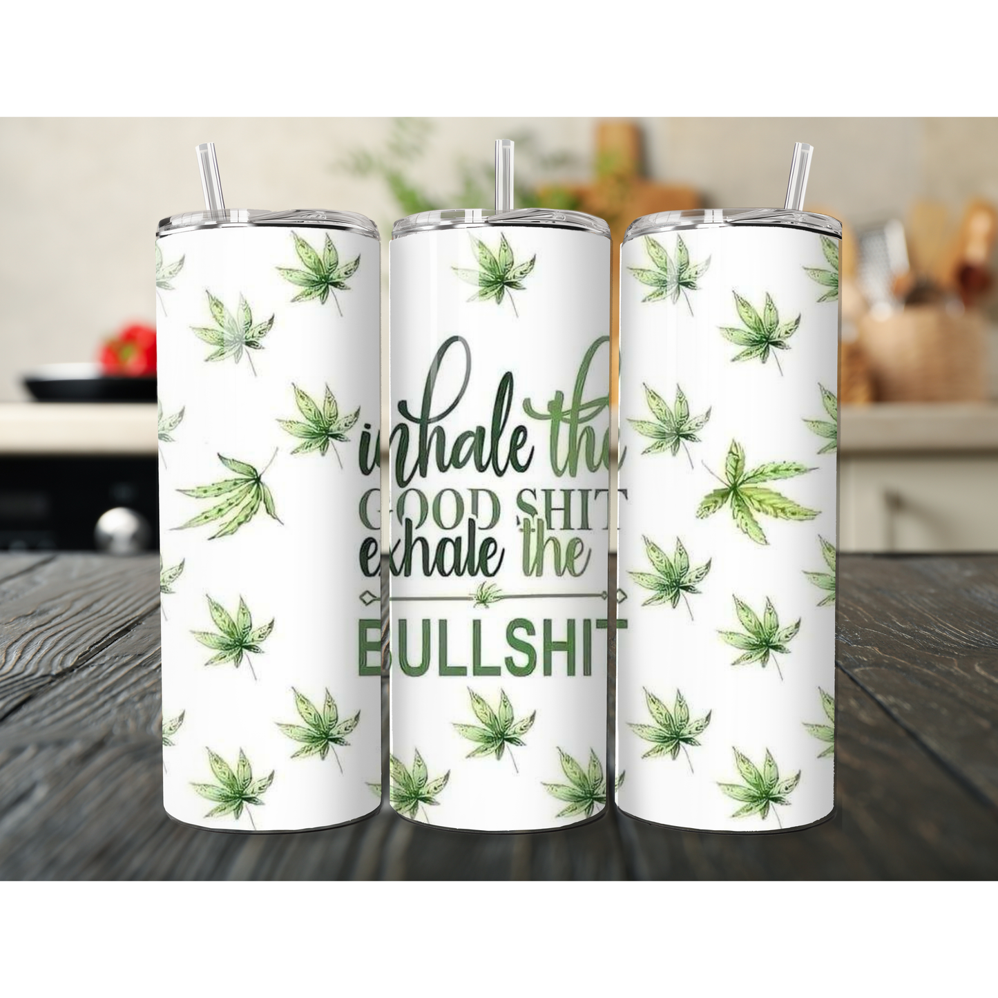 20 oz Tumbler inhale the good suff